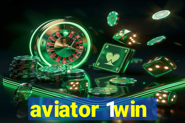 aviator 1win